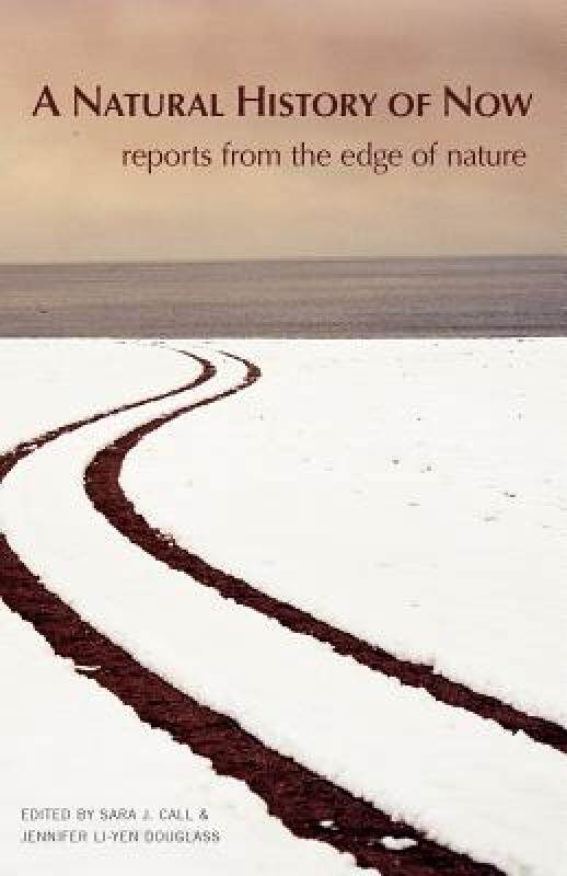 【预售】A Natural History of Now: Reports from the Edge of