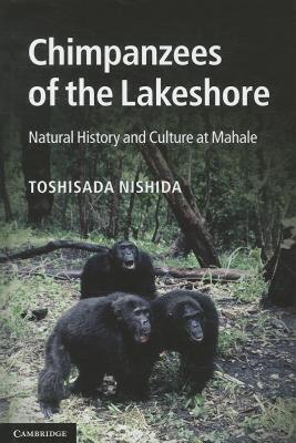 【预售】Chimpanzees of the Lakeshore: Natural History and