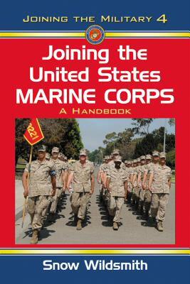 【预售】Joining the United States Marine Corps: A Handbook