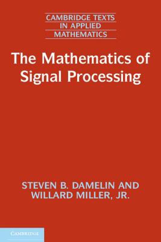【预售】The Mathematics of Signal Processing