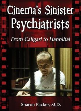 【预售】Cinema's Sinister Psychiatrists: From Caligari to