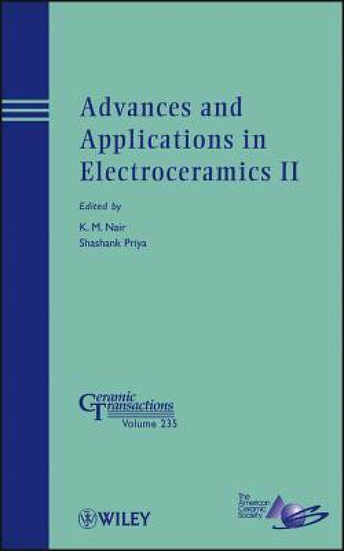 【预售】Advances and Applications in Electroceramics II: