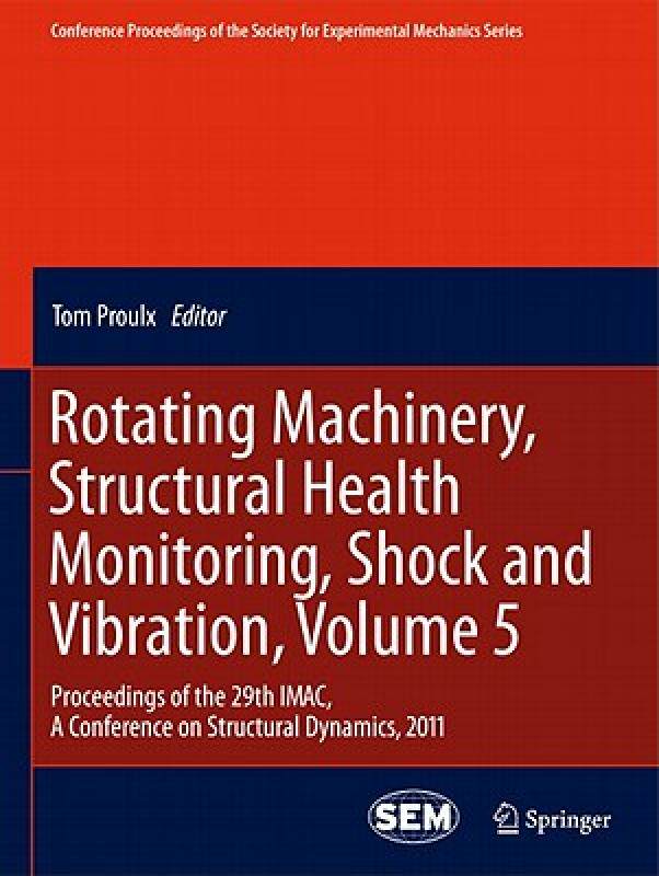 【预售】Rotating Machinery, Structural Health Monitoring