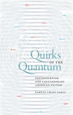 【预售】Quirks of the Quantum: Postmodernism and
