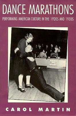 【预售】Dance Marathons: Performing American Culture in the