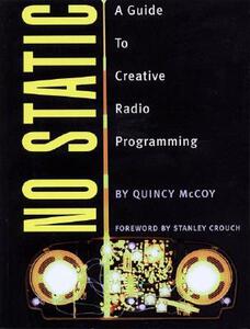 【预售】No Static: A Guide to Creative Radio Programming