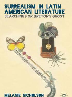 【预售】Surrealism in Latin American Literature: Searching