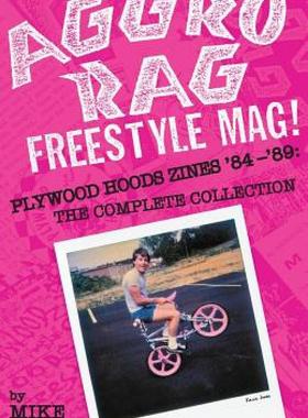 【预售】Aggro Rag Freestyle Mag! Plywood Hoods Zines