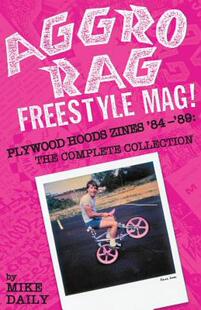 【预售】Aggro Rag Freestyle Mag! Plywood Hoods Zines