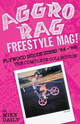 【预售】Aggro Rag Freestyle Mag! Plywood Hoods Zines