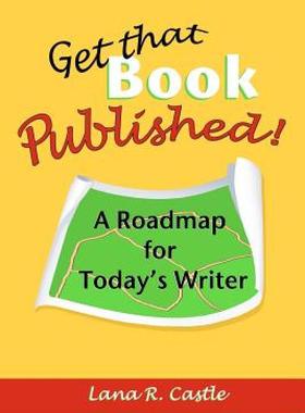 【预售】Get That Book Published!