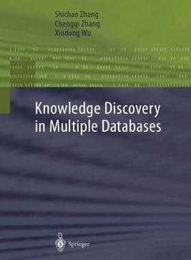【预售】Knowledge Discovery in Multiple Databases