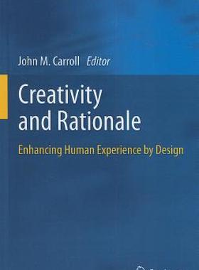 【预售】Creativity and Rationale: Enhancing Human Experience