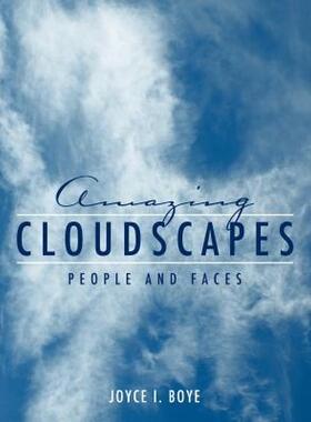 【预售】Amazing Cloudscapes: People and Faces