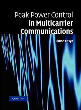 【预售】Peak Power Control in Multicarrier Communications