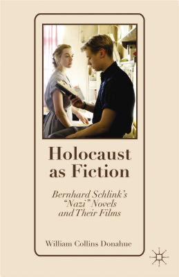 【预售】Holocaust as Fiction: Bernhard Schlink's 