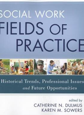 【预售】Social Work Fields of Practice: Historical Trends