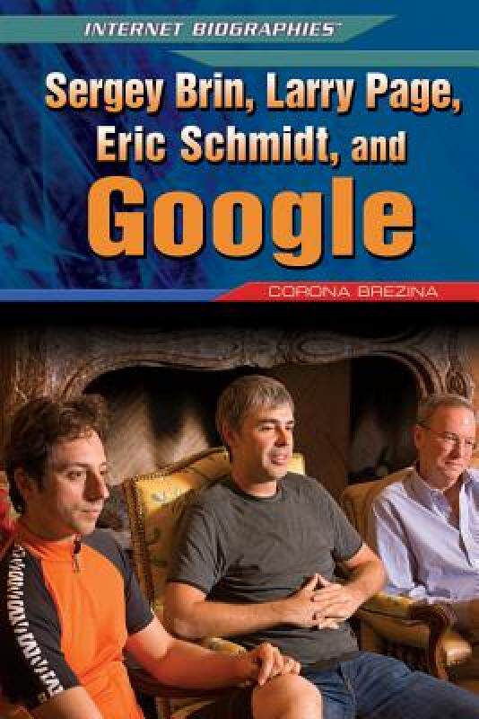 【预售】sergey brin, larry page, eric schmidt, and google