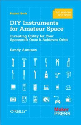 【预售】DIY Instruments for Amateur Space: Inventing Utility