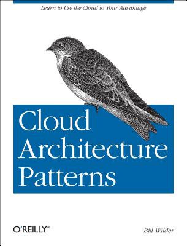 【预售】Cloud Architecture Patterns: Using Microsoft Azure
