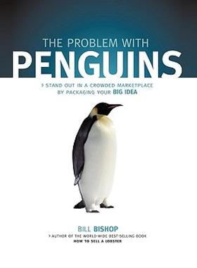 【预售】The Problem with Penguins: Stand Out in a Crowded