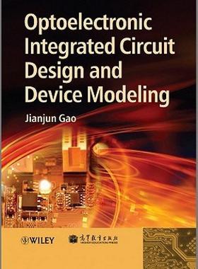 【预售】Optoelectronic Integrated Circuit Design and Device