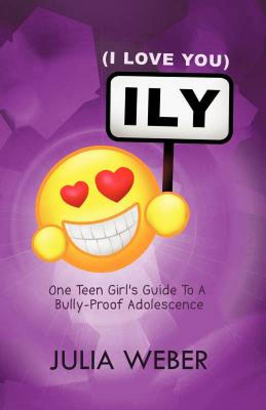 【预售】Ily (I Love You): One Teen Girl's Guide to a