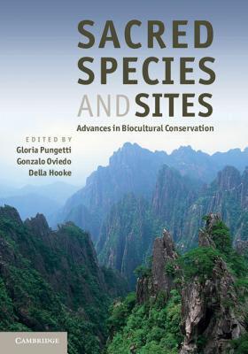 【预售】Sacred Species and Sites: Advances in Biocultural
