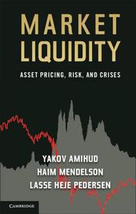 【预售】Market Liquidity: Asset Pricing, Risk, and Crises
