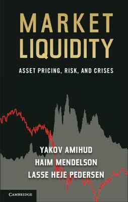 【预售】Market Liquidity: Asset Pricing, Risk, and Crises