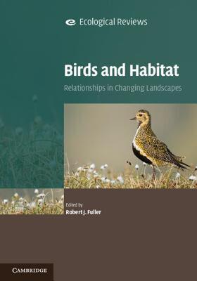 【预售】Birds and Habitat: Relationships in Changing