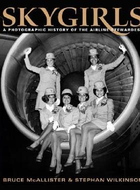 【预售】Skygirls: A Photographic History of the Airline