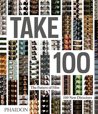 【预售】Take 100: The Future of Film: 100 New Directors