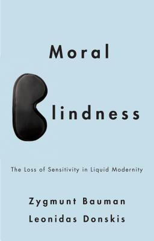 【预售】Moral Blindness: The Loss of Sensitivity in Liquid