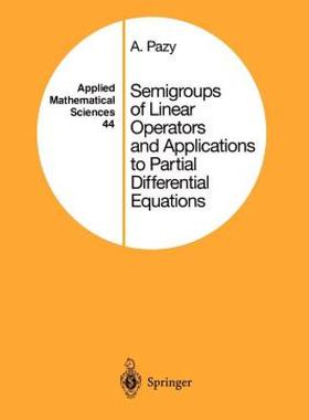 【预售】Semigroups of Linear Operators and Applications to