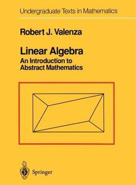 【预售】Linear Algebra: An Introduction to Abstract