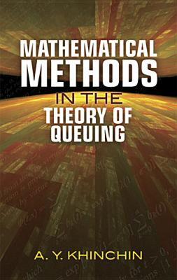 【预售】Mathematical Methods in the Theory of Queuing
