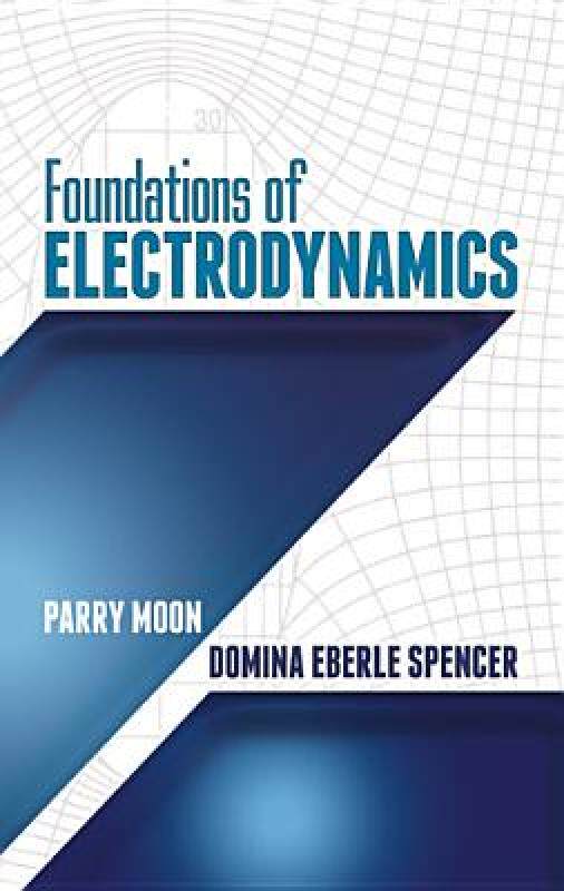 【预售】Foundations of Electrodynamics
