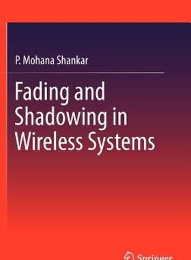 【预售】Fading and Shadowing in Wireless Systems