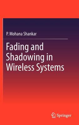 【预售】Fading and Shadowing in Wireless Systems