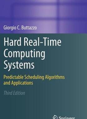 【预售】Hard Real-Time Computing Systems: Predictable