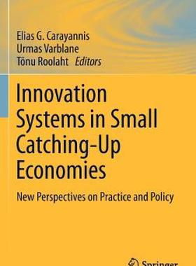【预售】Innovation Systems in Small Catching-Up Economies: