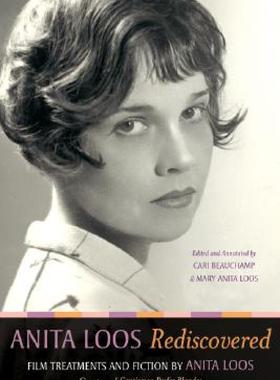 【预售】Anita Loos Rediscovered: Film Treatments and Fiction