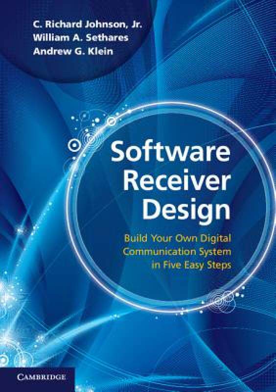 【预售】Software Receiver Design: Build Your Own Digital