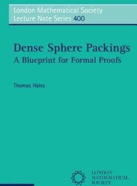 【预售】Dense Sphere Packings: A Blueprint for Formal
