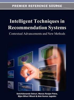 【预售】Intelligent Techniques in Recommendation Systems: