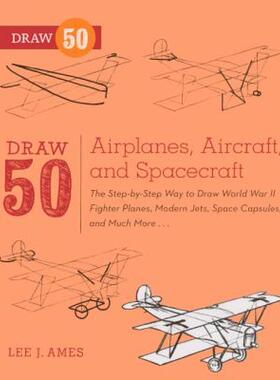 【预售】Draw 50 Airplanes, Aircraft, and Spacecraft: The