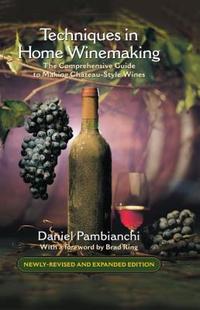 【预售】Techniques in Home Winemaking: A Practical Guide to