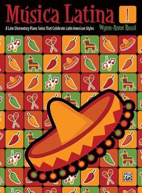 【预售】M Sica Latina, Bk 1: 8 Late Elementary Piano Solos