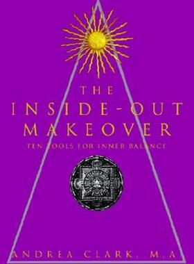【预售】The Inside-Out Makeover: (Ten Tools for Inner